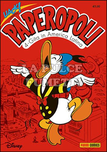 UACK! #    27 - PAPEROPOLI 4: GITA IN AMERICA LATINA